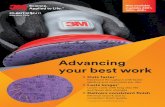 Advancing your best work · Advancing your best work > Cuts faster* Increased throughput with faster sanding and more parts per disc > Lasts longer* Lower costs with long disc life
