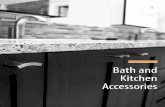 Bath and Kitchen Accessories · 2019. 11. 21. · Kitchen Accessories. Toll-ree 1 800 219 2366 linnealinnea-homecom 2 TR1550 - Towel Bar TR1920 - Towel Bar Finish: PSS SSS Material: