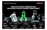 2013 Data BrEach InvEStIgatIonS rEport€¦ · Verizon’s 2013 Data Breach Investigations Report (DBIR) provides truly global insights into the nature of data breaches that can help