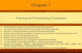 Training and Developing Employeessite.iugaza.edu.ps/.../09/...Developing-Employees.pdf · Training and Developing Employees 1. Summarize the purpose and process of employee orientation.