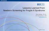 Lessons Learned From Newborn Screening for Fragile X Syndrome€¦ · Fragile X syndrome (FXS) and autism both suffer from an early diagnosis problem Although very different conditions,