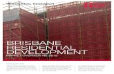 RESIDENTIAL RESEARCH€¦ · Brisbane averaged $71,000 per apartment, up 12.7% from $63,000 per apartment on the previous year. Development site sales in the Brisbane CBD range from