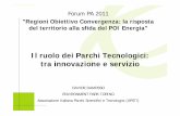 Il ruolo dei Parchi Tecnologici: tra innovazione e servizio · AREA SCIENCE PARK - Trieste PROGRAMMA ENERPLAN Con il contributo del Ministero dell’Ambiente 8 PROGETTI DI SVILUPPO
