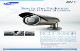 650 TV Lines IR Camera · The SCO-3080R is a 650 TV lines IR LED camera that can capture images up to 164ft in complete darkness using its built-in IR LEDs . This camera features