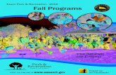 N E Fall Programs · Who We Are The Department of Park and Recreation manages the Towns’ Parks and Recreation System. Residents and visitors are offered approximately 90 acres of