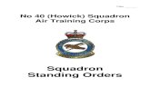 Squadron Standing Orders · 1. The following is the amendment certificate of the Squadron Standing Orders of No 40 (Howick) Squadron, Air Training Corps. 2. All amendments are to