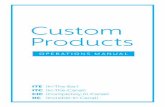 Custom Products Operations Manual · Some user controls can be set for the Right hearing aid to increase volume and the Left hearing aid to decrease volume. Ask your hearing professional