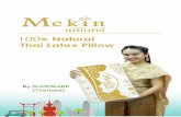 100% Natural Thai Latex Pillowmekinlatex.com/wp-content/uploads/2018/12/Mekin... · Mekin Square Standard Healthy Pillow Product Type : Thai Natural Latex Pillow Material : 100% Natural
