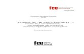COLOMBIA: DEL JAPÓN DE SURAMÉRICA A LA CONFIANZA … · 2013. 7. 8. · COLOMBIA: DEL JAPÓN DE SURAMÉRICA A LA CONFIANZA INVERSIONISTA -Dos estrategias para un patrón de crecimiento