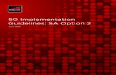GSMA · 2020. 6. 5. · Title: Microsoft Word - 5G SA Option 2 ImplementationGuideline v1.3.docx