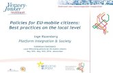 Policies for EU-mobile citizens: Best practices on the local · PDF file Policies for EU-mobile citizens: Best practices on the local level Inge Razenberg Platform Integration & Society