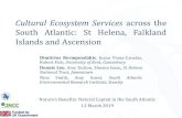 Cultural Ecosystem Services across the South Atlantic: St ... · Cultural Ecosystem Services across the South Atlantic: St Helena, Falkland Islands and Ascension Nature’s Benefits: