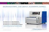 inTrODuCing: THE MSOT SCannEr faMiLY. · Pulse repetition rate 10 Hz Maximum pulse energy 80 mJ 120 mJ Wavelength tuning ... Anesthesia flow monitoring Extended laser wavelength ...