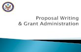 Basics of grant writing - USEmbassy.gov · All grant programs must be authorized and appropriated funds by Congress Proposal should be clear, concise and avoid colloquial writing