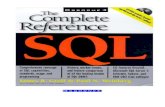 SQL: The Complete Reference - 160592857366.free.fr160592857366.free.fr/joe/ebooks/ShareData/SQL - The Complete Ref… · You'll find the answers to all these questions and many more