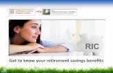 Get to know your retirement savings benefits · years of normal retirement. IRS 457 Annual Maximum Contribution Limits 2017 2018 Regular 100% of compensation up to: $18,000 $18,500