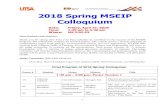 2018 Spring MSEIP Colloquium · 2018. 11. 1. · Final Program of 2018 Spring Colloquium Poster # Student Major Mentor Title 1:30 pm - 3:00 pm: Poster Session 1 #1 Adetunji Adeleye