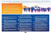 Accordo quadro europeo EUPAE/TUNED · 2016. 1. 27. · Accordo quadro europeo EUPAE/TUNED per un servizio di qualità nelle Amministrazioni centrali Valori & impegni l’unità di