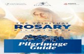 Pilgrimage Guide - Parousia Media · from the fires of Hell, and lead all souls to Heaven, especially those in the most need of thy mercy. Hail, Holy Queen Hail, Holy Queen, Mother