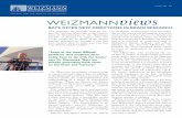 Issue No. 33 WEIZMANNviews€¦ · of bats in studies of hippocampal function, works with a species known as the Egyptian fruit bat ... by echolocating, the rate of sonar calls is