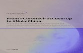 From #CoronaVirusCoverUp to #NukeChina - Moonshot CVEmoonshotcve.com/wp-content/uploads/2020/05/COVID-19-on-Twitter... · Moonshot gathered 676 million Tweets posted between 21.02.20