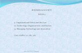BUSINESS & SOCIETY WEEK 5 5. Organizational Ethics and the ... and Society 5.pdf · BUSINESS & SOCIETY WEEK 5 5. Organizational Ethics and the Law 12. Technology, Organizations, and