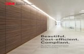 Beautiful. Cost-efficient. Compliant. · The look you want without the disruption. Keep your building beautiful without inconveniencing your guests. 3M ™ DI-NOC Architectural Finishes