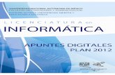 INFORMÁTICA III - UNAMfcaenlinea1.unam.mx/apuntes/interiores/docs/2012/informatica/3/1348.pdf1.1 Los sistemas y el Lic. en informática 1.2 La información 1.3 Sistemas de información