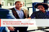 Harassment & Inclusion Package - EVERFI...course content satisfies sexual harassment training laws in New York, Maine, and Connecticut, as well as the California training mandates