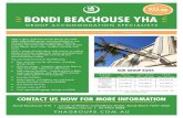 Y $32.00 BONDI BEACHOUSE YHA · 2019. 7. 3. · offers affordable groups accommodation at one of Australia’s most famous beaches. ... group areas • 24 hour access - reception
