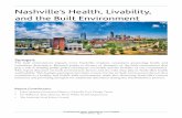 Nashville’s Health, Livability, and the Built Environment · 2013. 4. 8. · NASHVILLE’S HEALTH, LIVABILITY, AND THE BUILT ENVIRONMENT A background report submitted to nashvillenext