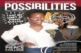 PIERCE COLLEGE POSSIBILITIES COVER STORY I GOT MY START … · Class of 2015 Pierce College international student from Uganda 2 Possibilities Vol. 52, No. 3 • USPS 7034 • Spring
