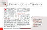 Provence - Alpes - Côte d’Azur · PDF file 2014. 8. 28. · Provence - Alpes - Côte d’Azur PROVENCE - ALPES - CôTE D’AzUR est la 3e ré-gion la plus peuplée de France. Elle