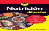 Nutrición - pladlivrosbr0.cdnstatics.com · 032-125549-nutricion dummies 00.indd 3 24/01/17 14:16 Edición publicada mediante acuerdo con Wiley Publishing, Inc. ...For Dummies, el