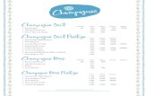 Champagne Brut Champagne Brut Prestige · PDF file 2020. 6. 2. · Champagne Brut Champagne Rosé Champagne Rosé Prestige Champagne Brut Prestige VERRE 75CL 150CL 300CL 600CL Perrier-Jouët