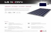 380W I 375W I 370W I 365W380W I 375W I 370W I 365W LG NeON® R is powerful solar module that provides world-class performance. A new cell structure that eliminates electrodes on the