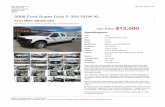 2008 Ford Super Duty F-350 SRW XL | Glendive, MT | Glendive … · great preventative maintenance have kept this Super Duty road and work ready plus where else will you find a 2008