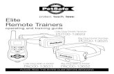 Elite Remote Trainers - PetSafe€¦ · 6 Customer Care Center 1-800-732-2677 How the System Works Now you can experience the difference a Remote Trainer can make. Spend less time