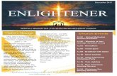 ENLIGHTENER - gallery.mailchimp.com · resume on Sunday January 7. Glory to God in the highest, and on earth peace, good will toward men. ... Billy Graham said: "We’re suffering
