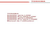 Satellite/Satellite Pro L550-L550D Manuel de l’utilisateurweb1.toshiba.ca/support/isg/manuals/pslwtc/L550_L550D_FrenchMa… · L550/Satellite L550D/Satellite Pro L550D lors de la