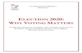 ELECTION 2020: W VOTING MATTERS - classroomlaw.org€¦ · CLASSROOM LAW PROJECT 620 SW Main, Ste. 102, Portland, OR 97205 Why Voting Matters – 2020 Election iii September 15, 2020