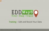 Training ─ Edit and Revisit Your DataWe will cover how to add revisits to existing reports and how to edit the data in your repor\൴s. ... Editing form looks like the online reporting