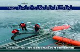 LANSERING: NY GENERASJON MINEKRIG 2 (2004) I Marinen.pdf · PÅ OPPDRAG NÅ Trives som FN-observatør Minedykkerkommandoen deltar med syv eksplosiv-ryddere sammen med Hærens ingeniørbataljon