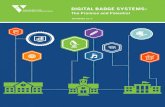 DIGITAL BADGE SYSTEMS - Alliance for Excellent Education · forefront of implementing digital badge systems are now beginning to document their success through field research and