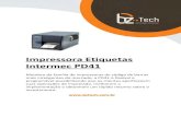 Impressora Etiquetas Intermec PD41 - Bz Tech€¦ · Impressora Etiquetas Intermec PD41 Membro da família de impressoras de código de barras mais inteligentes do mercado, a PD41