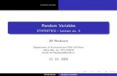 Random Variables - STATISTICS -- Lecture no. 3k101.unob.cz/~neubauer/pdf/stat_lecture3.pdf · Random Variable Random Variables STATISTICS – Lecture no. 3 Jiˇr´ı Neubauer Department