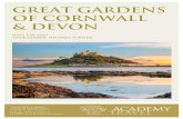 GREAT GARDENS OF CORNWALL & DEVON - Academy Travel · Images left: The hillside garden of St Michael’s Mount; Mounts Bay viewed from Tremenheere Sculpture Gardens; and an aerial