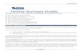Online Surveys Guide · Online Surveys Guide The surveys are designed to be taken on any internet-enabled device, including smart phones. You can even facilitate a survey in a shared