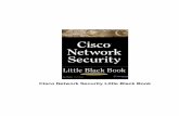 Cisco Network Security Little Black Book · The Coriolis Group, LLC 14455 North Hayden Road Suite 220 Scottsdale, Arizona 85260 (480) 483−0192 ... enterprise networks, and as such,