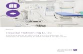 Hospital Networking Guide - C² Technologies · (electronic medical records), PACS (picture archiving and communication system), clinical imaging systems and workstations on wheels,